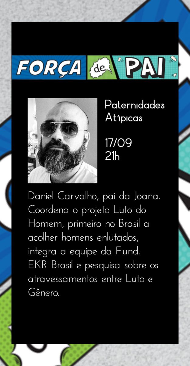 Daniel Carvalho scaled - FORÇA DE PAI 2020 – O encontro que celebrou a diversidade paterna!